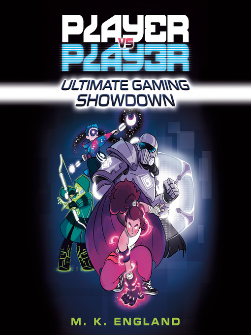 Title details for Ultimate Gaming Showdown by M.K. England - Available